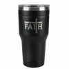 Lincoln Outfitters "Faith" 30 oz. Religious Tumbler, Black - 89-634-0204 - Tumblers -Lincoln Outfitters Shop 01389e66a9e5df571a9dd55c4ba97f01492b0922 32631057