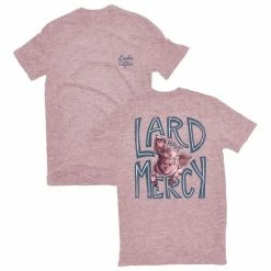Lincoln Outfitters Ladies Lard Have Mercy Short Sleeve T-Shirt - LO-L212PKHTR - T-Shirts