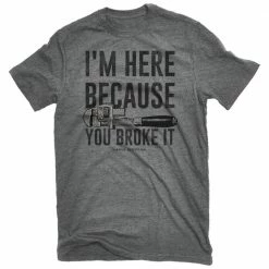 Lincoln Outfitters Men's Short Sleeve I am Here Becuase You Broke It T-Shirt Graphite Heather - LO-152 - T-Shirts